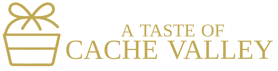 A Taste of Cache Valley 